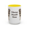 15oz Tibetan Mastiff Dog Mom Mug, Yellow, front view