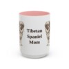 15oz Tibetan Spaniel Dog Mom Mug, Pink, front view