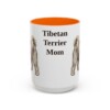 15oz Tibetan Terrier Dog Mom Mug, Orange, front view