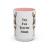 15oz-toy-fox-terrier-mug-mom-pink 15oz Toy Fox Terrier Dog Mom Mug, Pink, front view