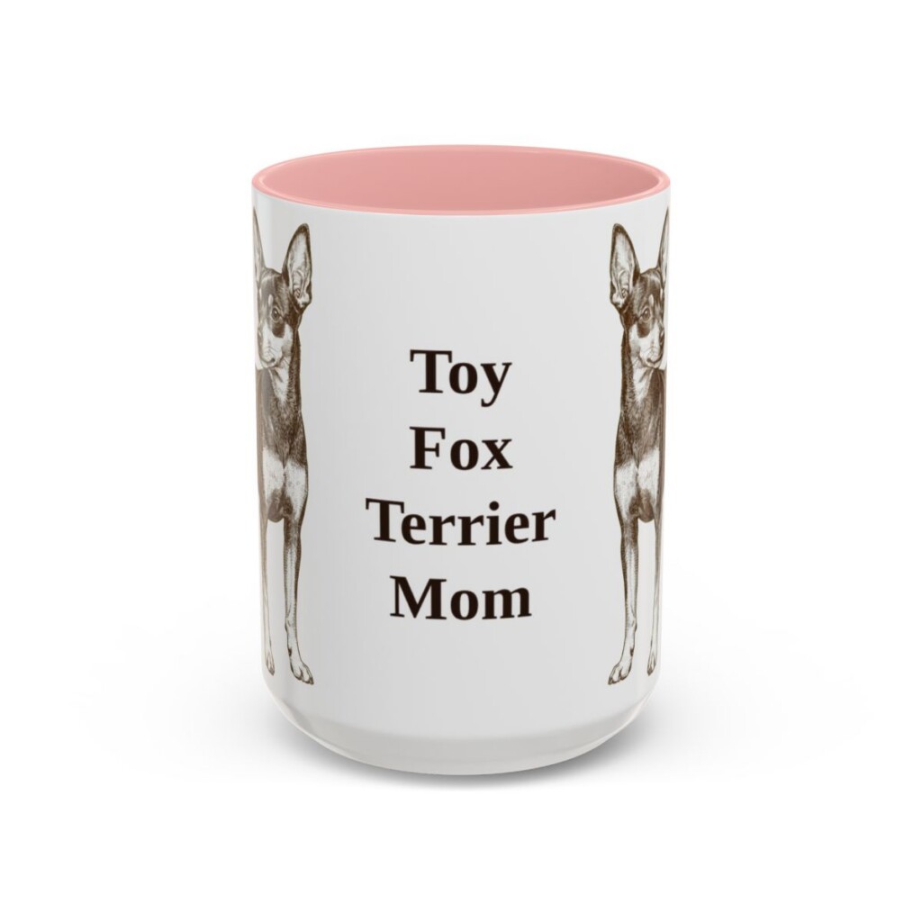 15oz-toy-fox-terrier-mug-mom-pink 15oz Toy Fox Terrier Dog Mom Mug, Pink, front view