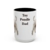 15oz Toy Poodle Dog Dad Mug, Black, front view
