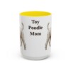 15oz Toy Poodle Dog Mom Mug, Yellow, front view