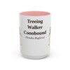 15oz Treeing Walker Coonhound Latin Mug, Pink, front view
