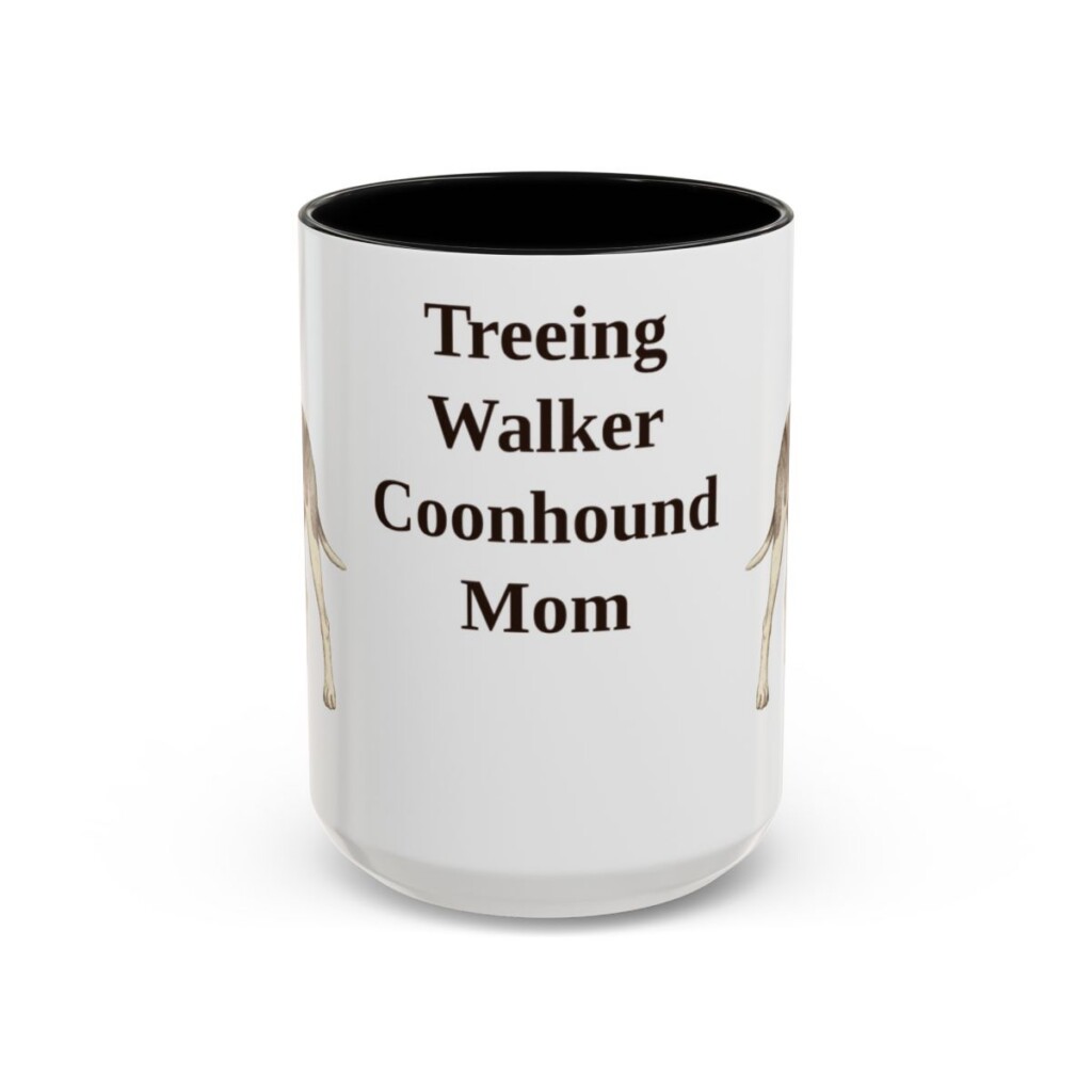 15oz Treeing Walker Coonhound Dog Mom Mug, Black, front view