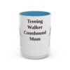 15oz Treeing Walker Coonhound Dog Mom Mug, Light Blue, front view