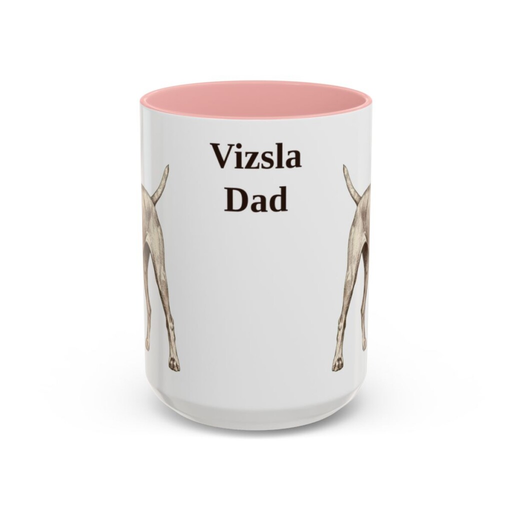 15oz Vizsla Dog Dad Mug, Pink, front view