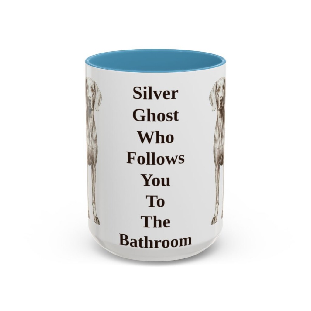 15oz-weimaraner-mug-humor-light-blue 15oz Funny Weimaraner Mug, Light Blue, front view