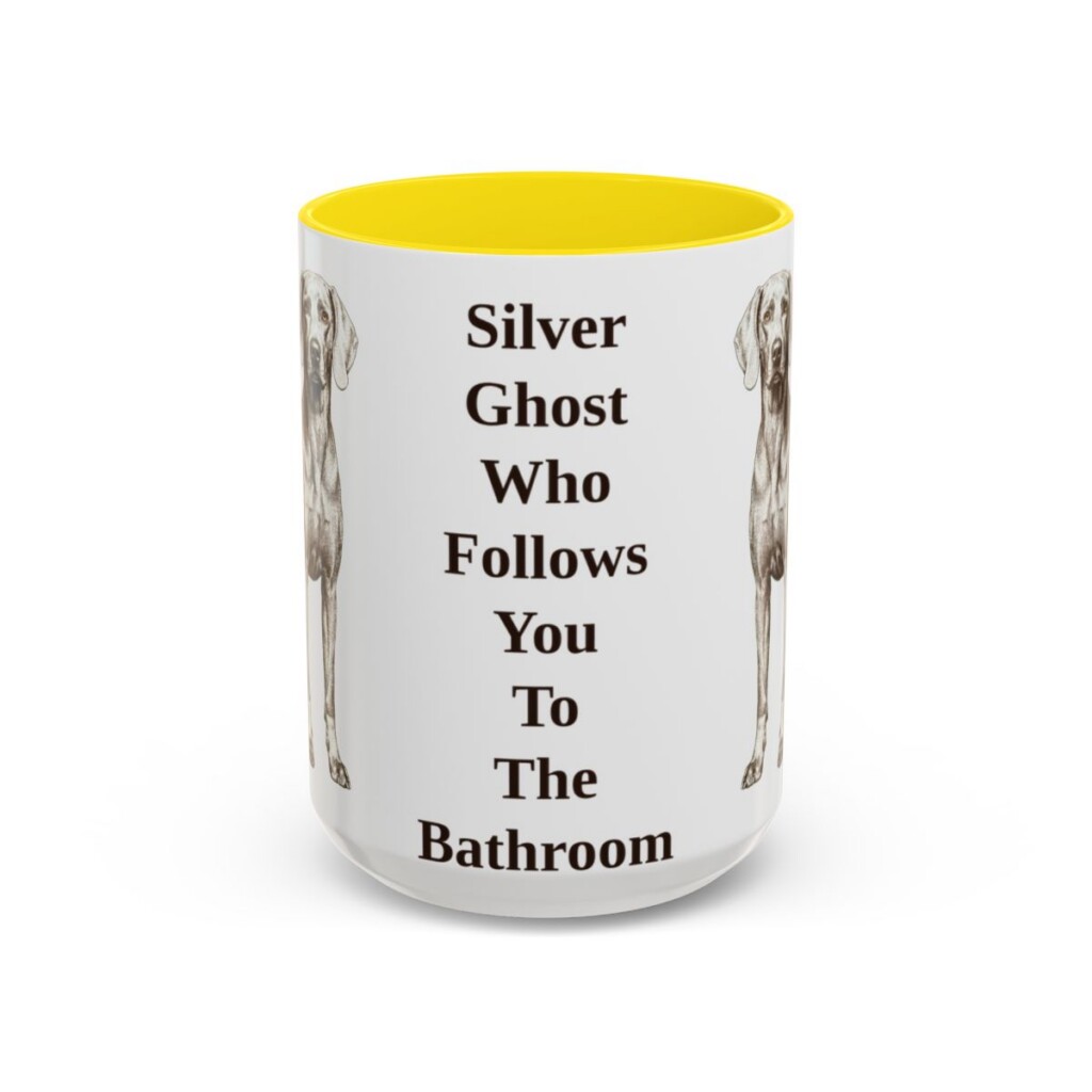 15oz-weimaraner-mug-humor-yellow 15oz Funny Weimaraner Mug, Yellow, front view