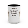 15oz Welsh Springer Spaniel Dog Mom Mug, Black, front view