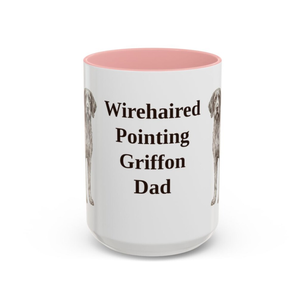 15oz Wirehaired Pointing Griffon Dog Dad Mug, Pink, front view
