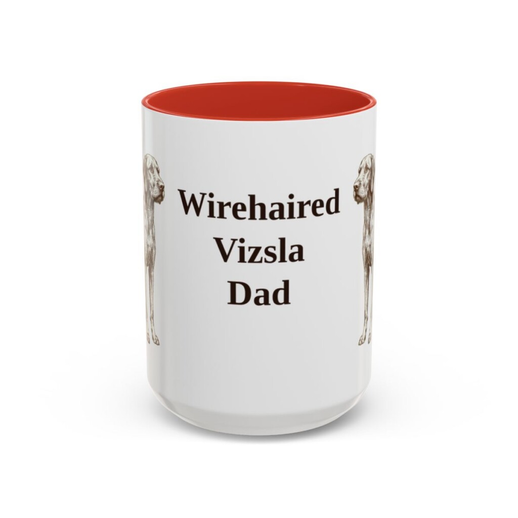 15oz Wirehaired Vizsla Dog Dad Mug, Red, front view