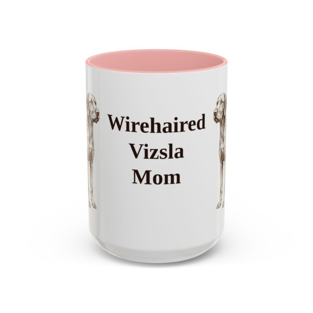 15oz Wirehaired Vizsla Dog Mom Mug, Pink, front view