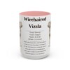 15oz Wirehaired Vizsla Mug, Pink, front view