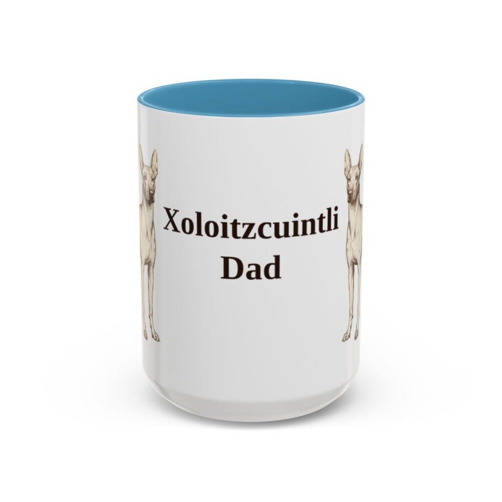15oz Xoloitzcuintli Dog Dad Mug, Light Blue, front view