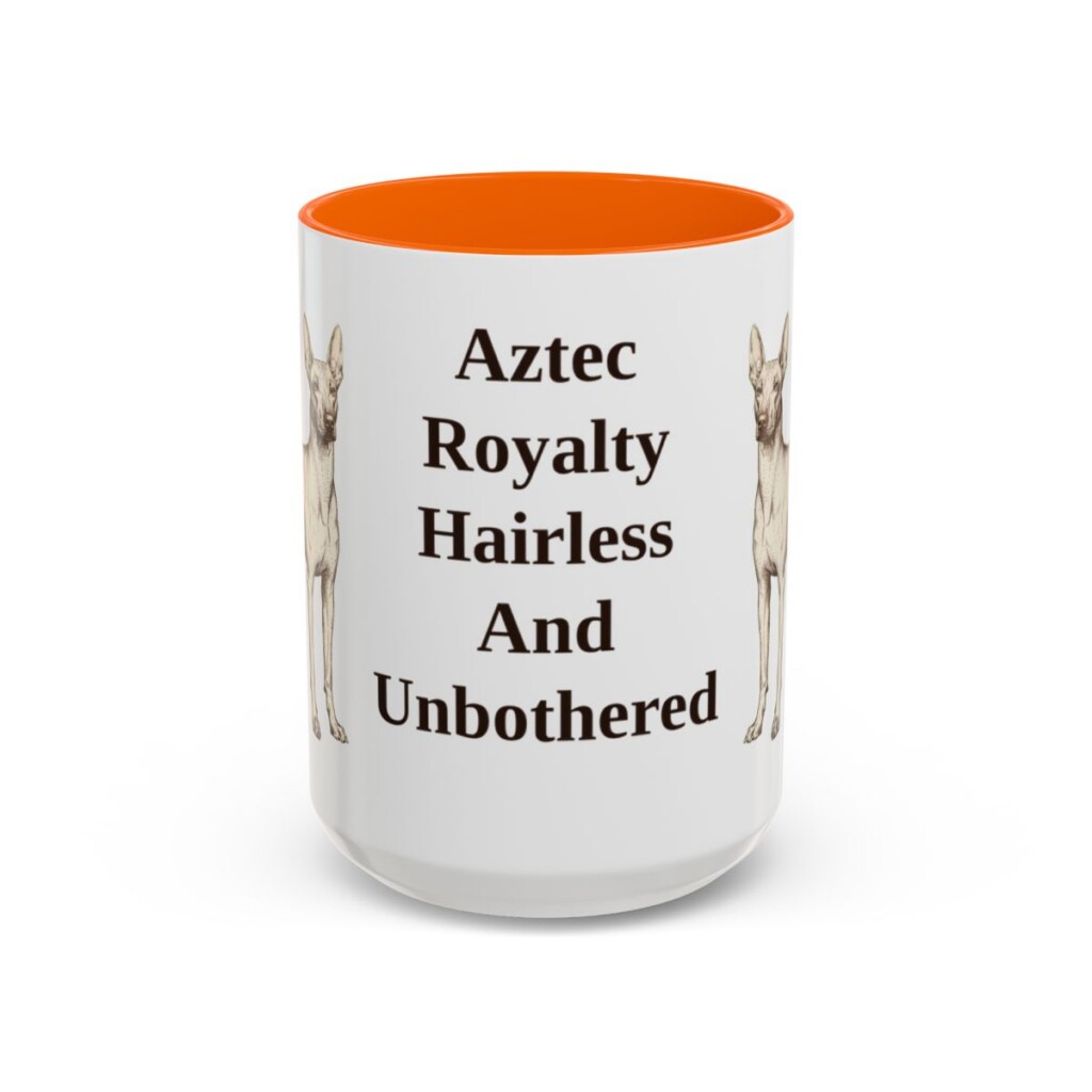 15oz-xoloitzcuintli-mug-humor-orange 15oz Funny Xoloitzcuintli Mug, Orange, front view