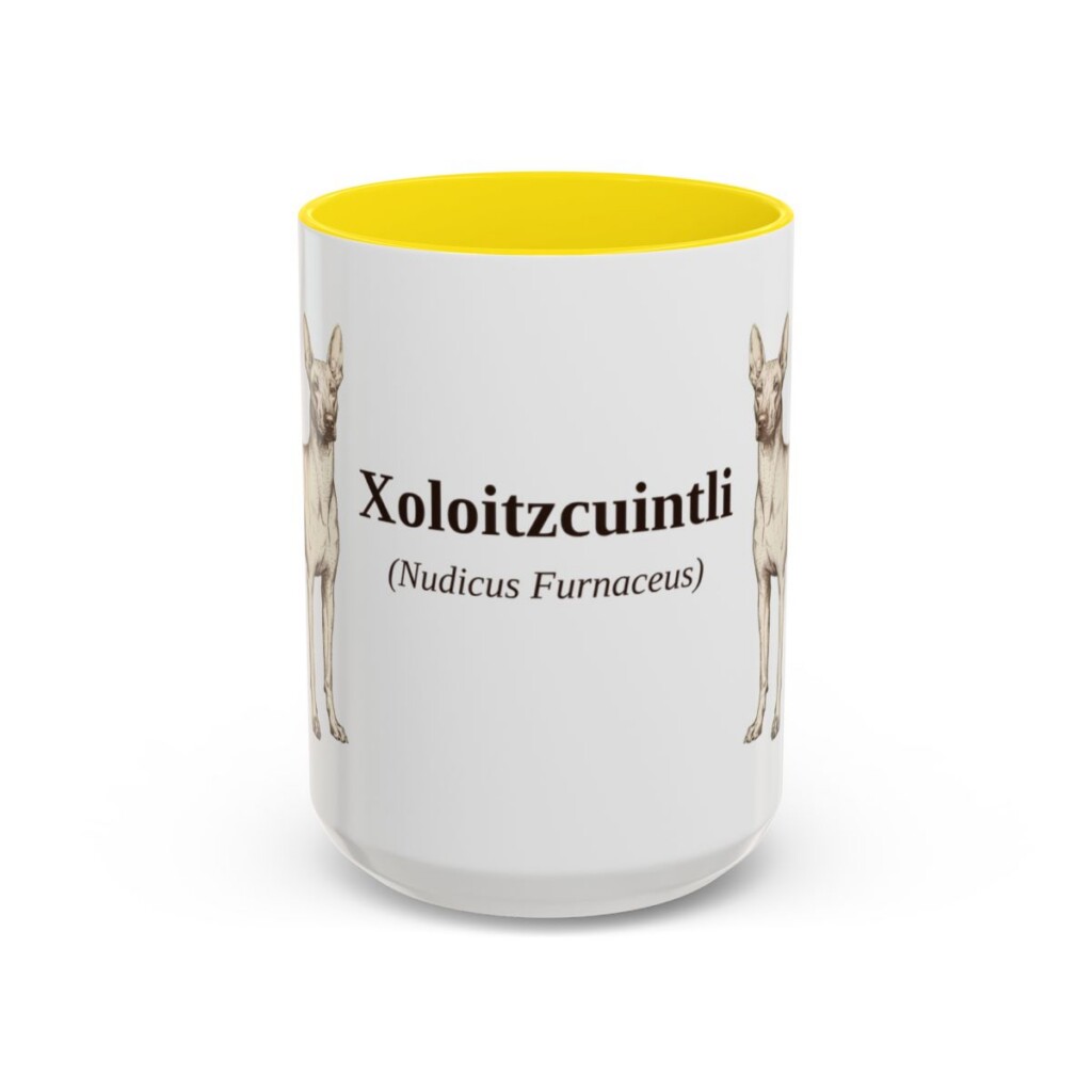 15oz-xoloitzcuintli-mug-latin-yellow 15oz Xoloitzcuintli Latin Mug, Yellow, front view
