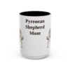 15oz Pyrenean Shepherd Dog Mom Mug, Vintage Sketch Coffee Mug, Dog Mom Gift