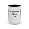 15oz Wirehaired Vizsla Dog Dad Mug, Vintage Sketch Coffee Mug, Dog Dad Gift