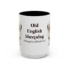 15oz Old English Sheepdog Latin Mug, Vintage Dog Coffee Mug, Dog Lover Gift