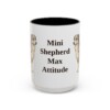 15oz Funny Miniature American Shepherd Mug, Vintage Dog Coffee Mug, Dog Lover Gift