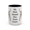 15oz Funny Plott Hound Mug, Vintage Dog Coffee Mug, Dog Lover Gift