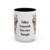15oz Funny Silky Terrier Mug, Vintage Dog Coffee Mug, Dog Lover Gift