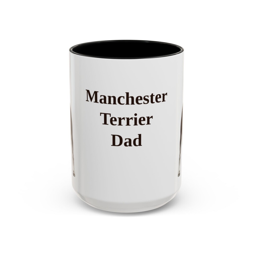 15oz Manchester Terrier Dog Dad Mug, Vintage Sketch Coffee Mug, Dog Dad Gift
