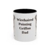 11oz Wirehaired Pointing Griffon Dog Dad Mug, Vintage Sketch Coffee Mug, Dog Dad Gift