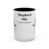 15oz Shepherd Mix Latin Mug, Vintage Dog Coffee Mug, Dog Lover Gift