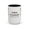 15oz Italian Greyhound Latin Mug, Vintage Dog Coffee Mug, Dog Lover Gift