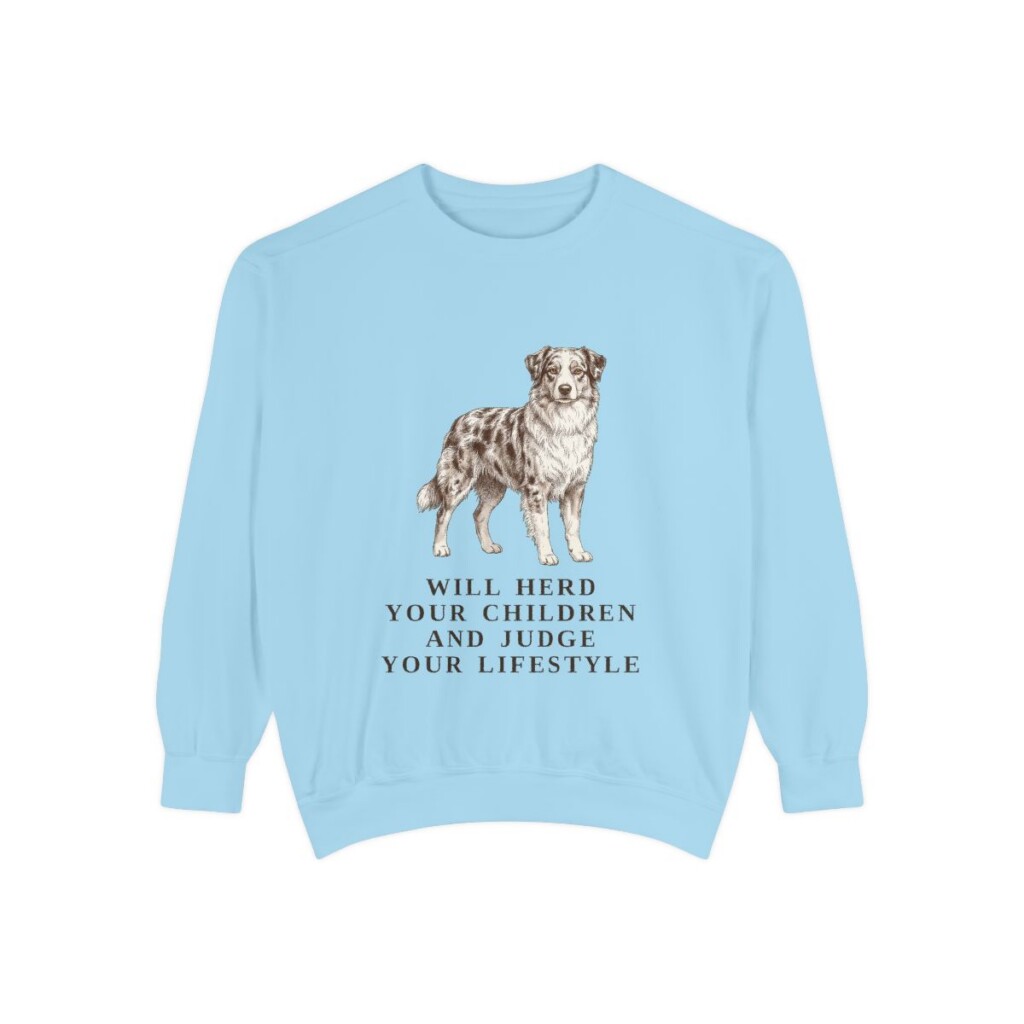 australian-shepherd-sweatshirt-humor-chambray Australian Shepherd Humor Sweatshirt, Chambray, front view