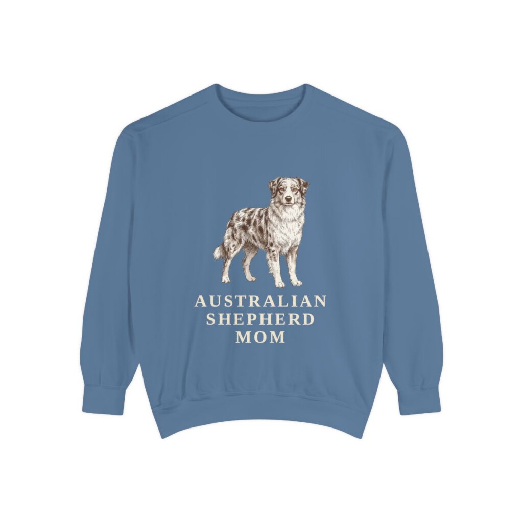 Australian Shepherd Mom Sweatshirt, Blue Jean, front view