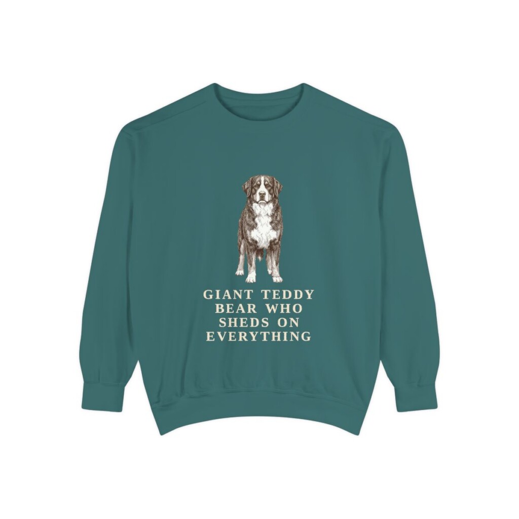 Bernese Mountain Dog Humor Sweatshirt, Blue Spruce, front view