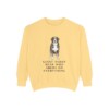 Bernese Mountain Dog Humor Sweatshirt, Butter, front view