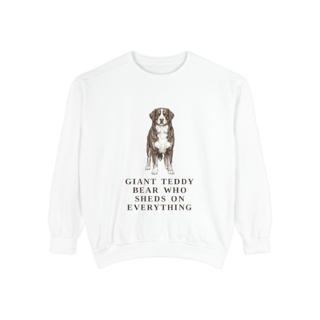 Bernese Mountain Dog Humor Sweatshirt, White, front view