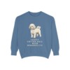 Bichon Frise Humor Sweatshirt, Blue Jean, front view