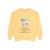 Bichon Frise Humor Sweatshirt, Butter, front view