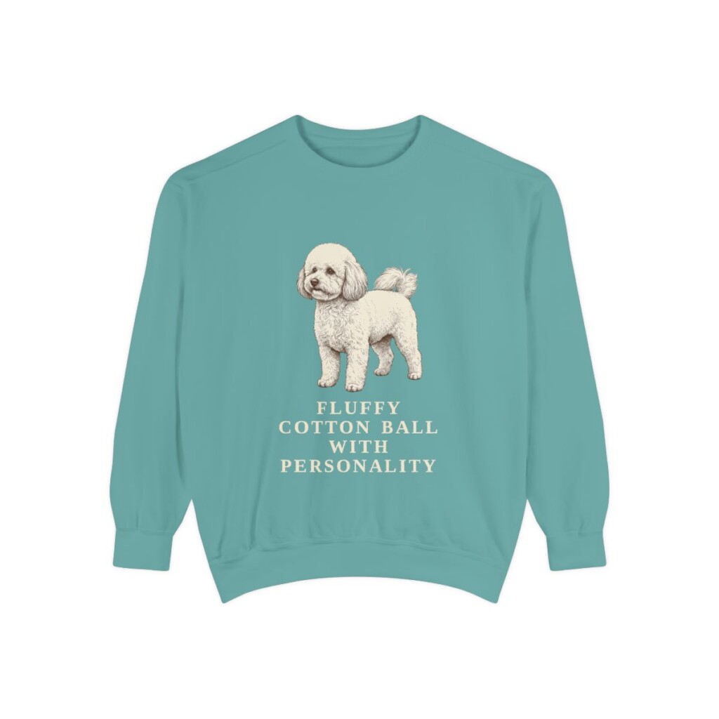 Bichon Frise Humor Sweatshirt, Seafoam, front view