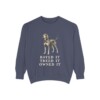 Black and Tan Coonhound Humor Sweatshirt, Denim, front view
