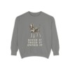 Black and Tan Coonhound Humor Sweatshirt, Grey, front view