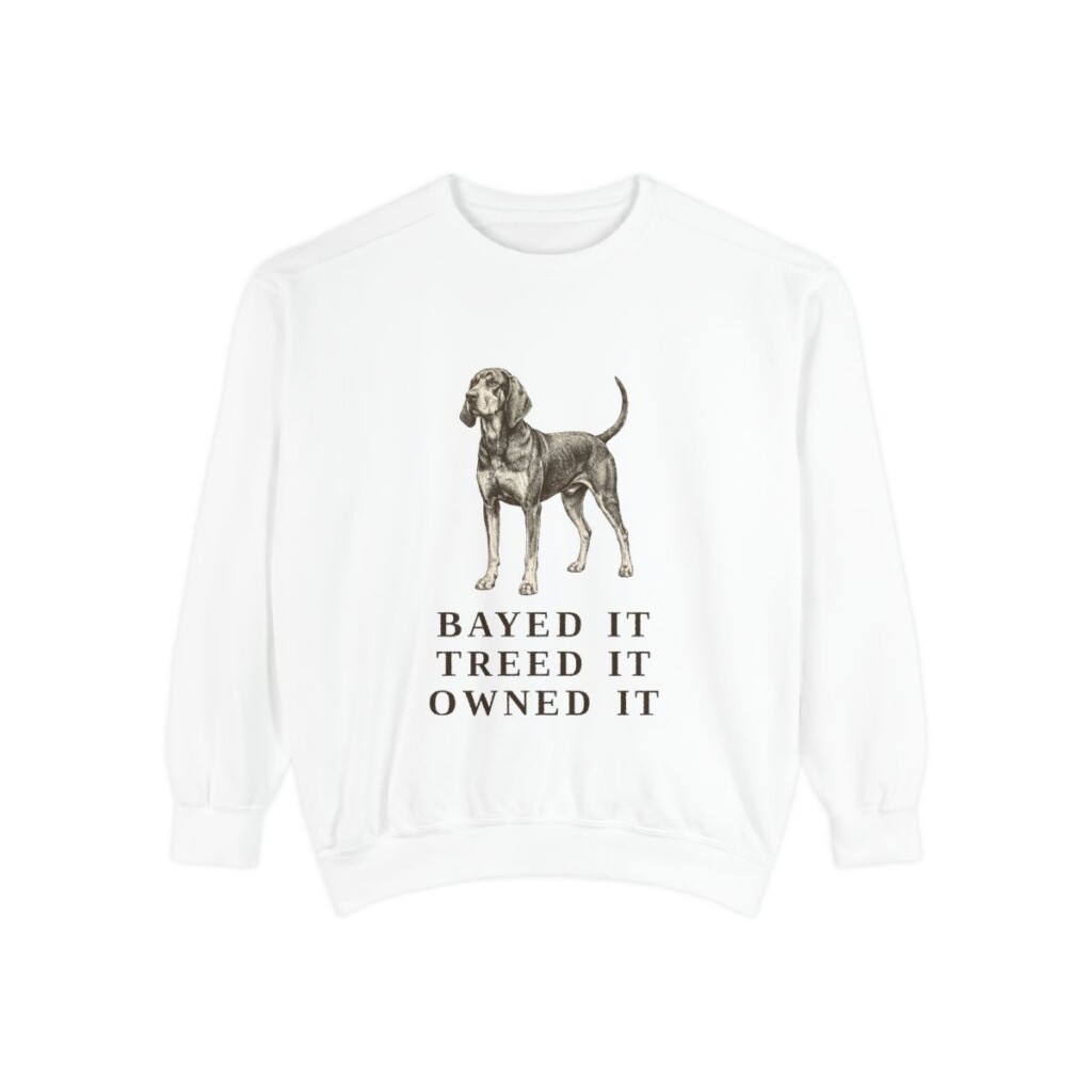 Black and Tan Coonhound Humor Sweatshirt, White, front view