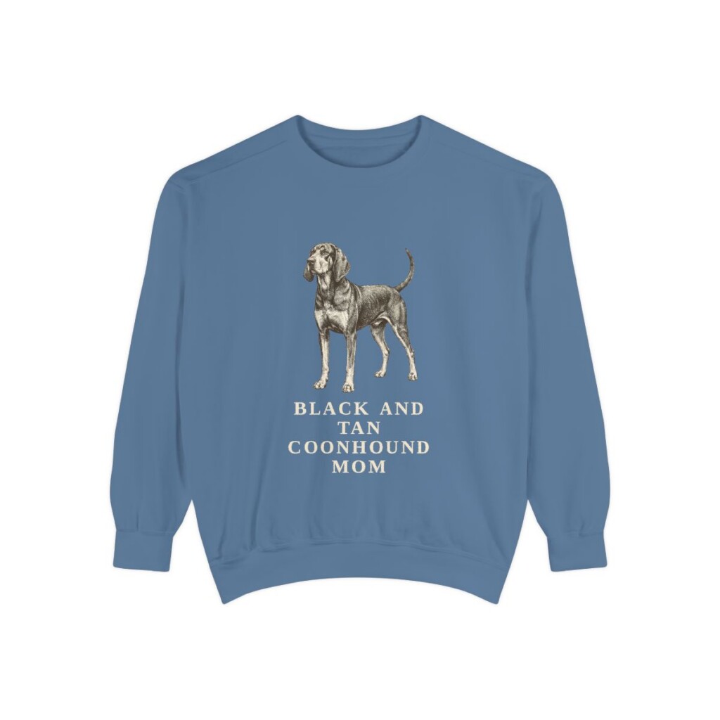 Black and Tan Coonhound Mom Sweatshirt, Blue Jean, front view
