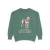 Bloodhound Humor Sweatshirt, Light Green, front view