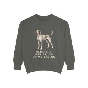 Bluetick Coonhound Humor Sweatshirt, Pepper, front view