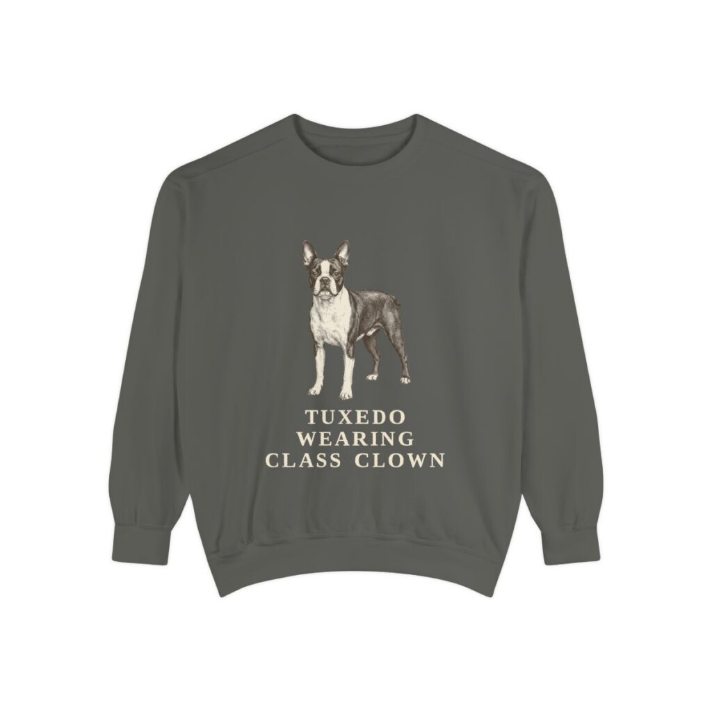 boston-terrier-sweatshirt-humor-pepper Boston Terrier Humor Sweatshirt, Pepper, front view