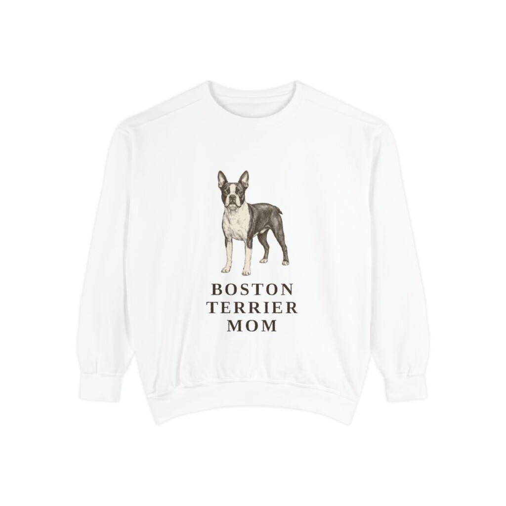 Boston Terrier Mom Sweatshirt, White, front view