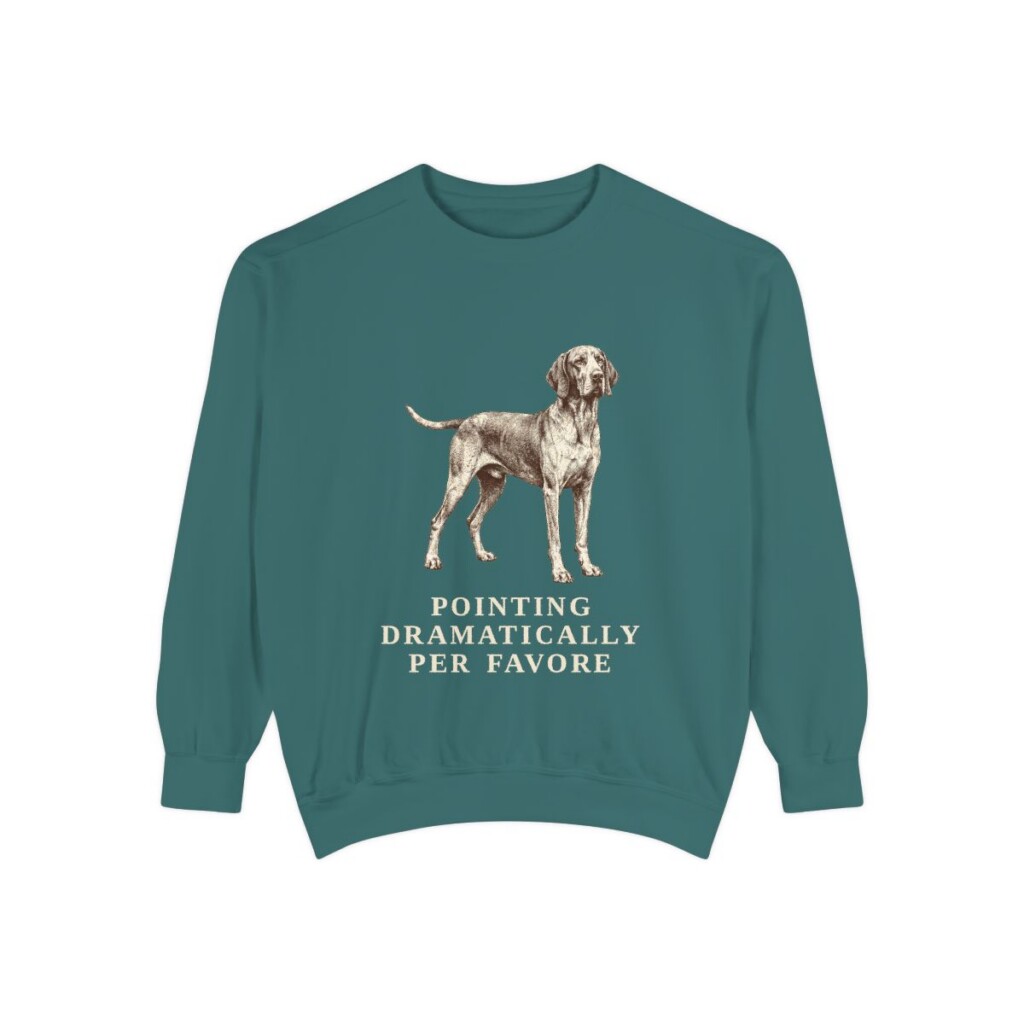 Bracco Italiano Humor Sweatshirt, Blue Spruce, front view