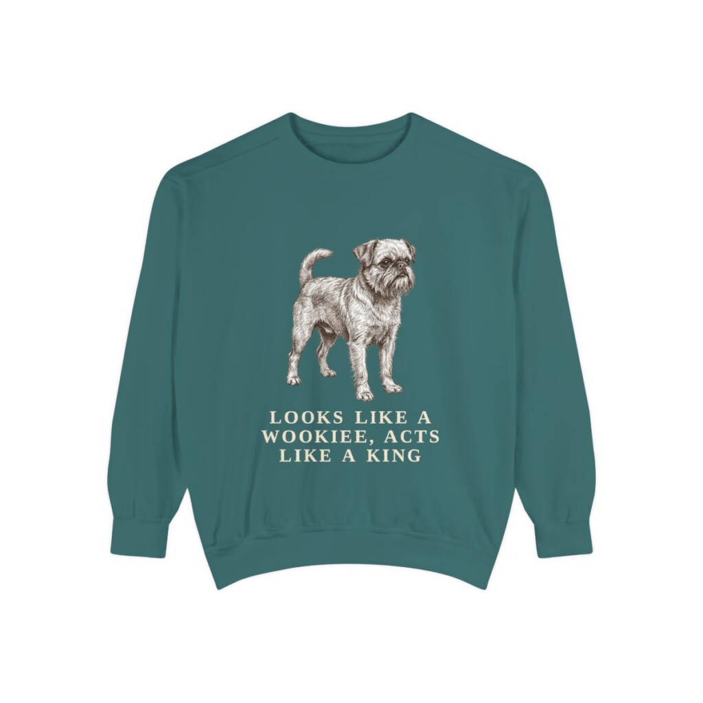 Brussels Griffon Humor Sweatshirt, Blue Spruce, front view