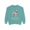 Brussels Griffon Humor Sweatshirt, Seafoam, front view